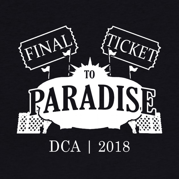 Final Ticket to Paradise (White on Color) by DevonDisneyland